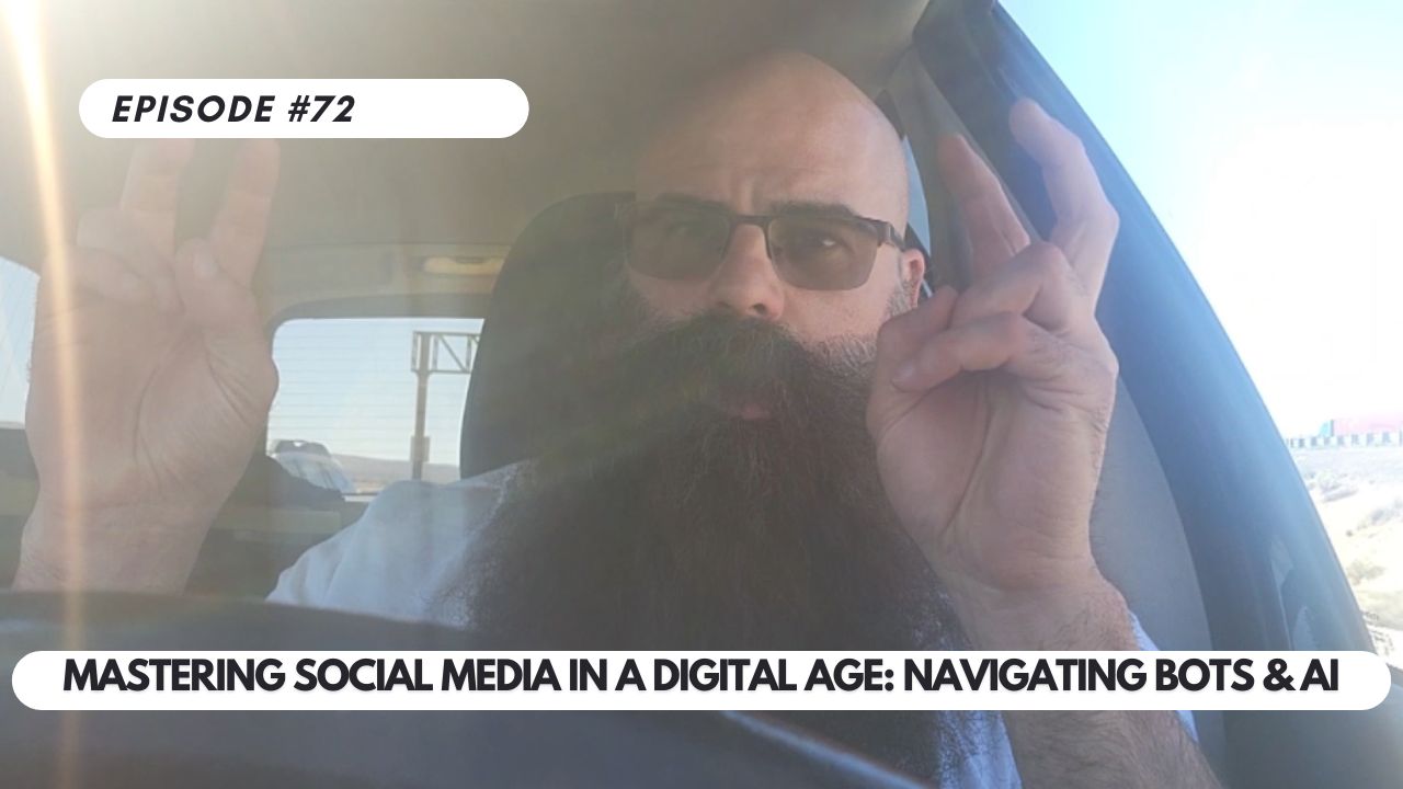 Episode #72 – Mastering Social Media in a Digital Age: Navigating Bots, AI, and Egalitarian Myths